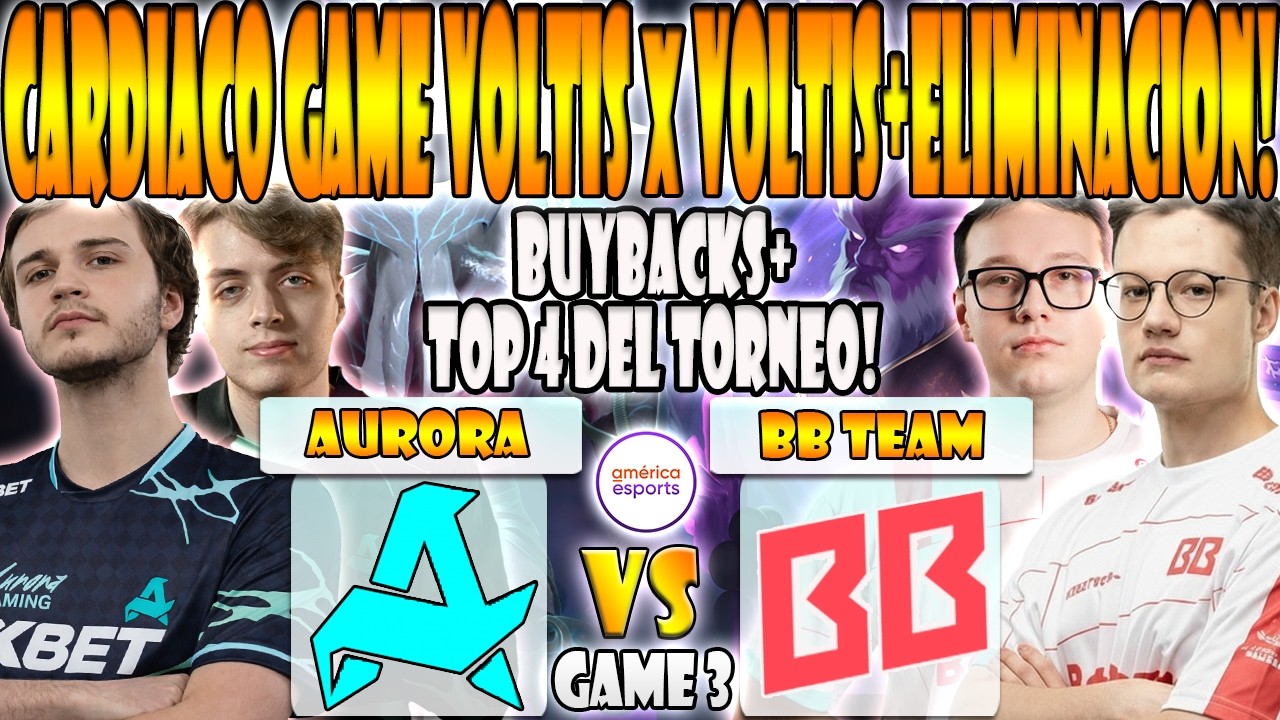 AURORA vs BB TEAM BO3[GAME 3]ELIMINACION- NIGHTFALL, LORENOF VS GPK, KIRITYCH- DREAMLEAGUE SEASON 28