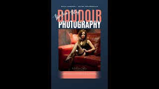 The Fine Art Of Boudoir Photography