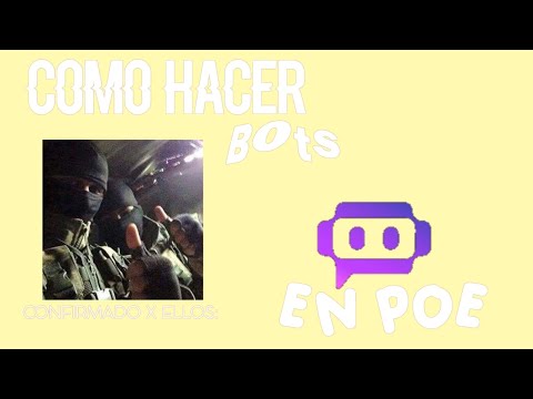 COMO HACER BOTS EN POE!!! - intento de no morir con la nueva ...