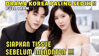 DRAMA KOREA SEDIH TERBARU‼️GADIS CANTIK DITINGGAL KEKASIH HINGGA TERJEBAK BERSELINGKUH - ALUR CERITA