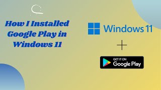 Install google play store on windows 11 | How to install android apps on windows 11 screenshot 5