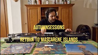 Autumn Sessions: Return To Mascarene Islands 🍁🍂 || Full Vinyl Set