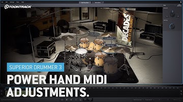Power Hand MIDI Adjustments in Superior Drummer 3