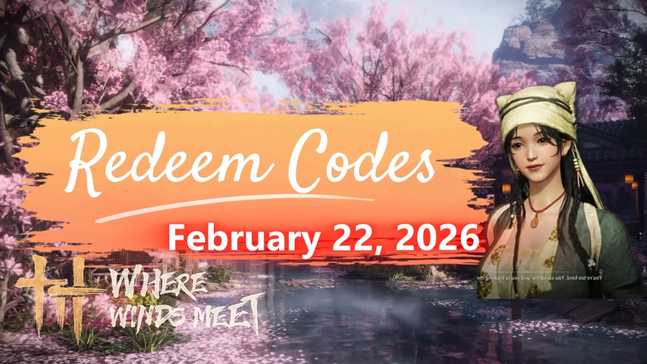 New Redeem Code (February 22, 2026) [Where Winds Meet] - YouTube