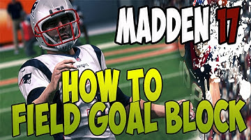 How to Field Goal Block EASY!! | Special Teams | Madden 17