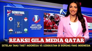 GEMPARKAN MEDIA QATAR! afc untung besar ribuan tiket indonesia vs uzbekistan terjual habis