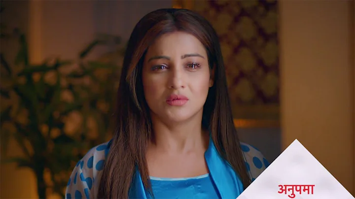 Anupama Spoiler: माया ने अनुज पर लगाया रेप करने का आरोप, बुलाई पुलिस
