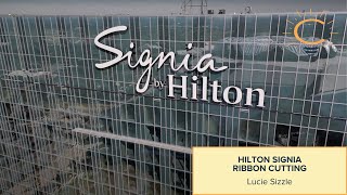 Lucie Sizzle: Signia by Hilton Atlanta | Ribbon Cutting