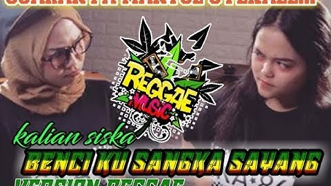 benci ku sangka sayang.  kalia siska