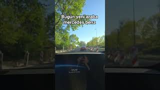 Bügün Yeni araba aldık mercedes benz #mercedesbenz