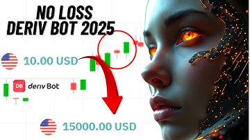 NEVER LOSE DERIV BOT 2025 - BINARY BOT NEVER LOSS - CHATGPT AI