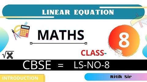 Linear Equations | Exercise 8.2 Part 1 | Class -8 Math XPRESS Solutions