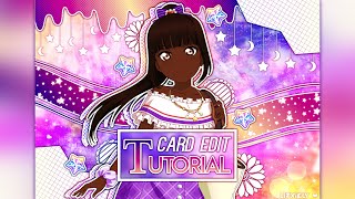 Love Live! Card Editing Tutorial (For Love Live! Amino)