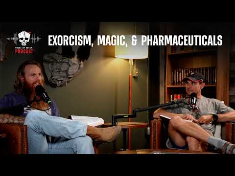 Exorcism, Magic, & Pharmaceuticals