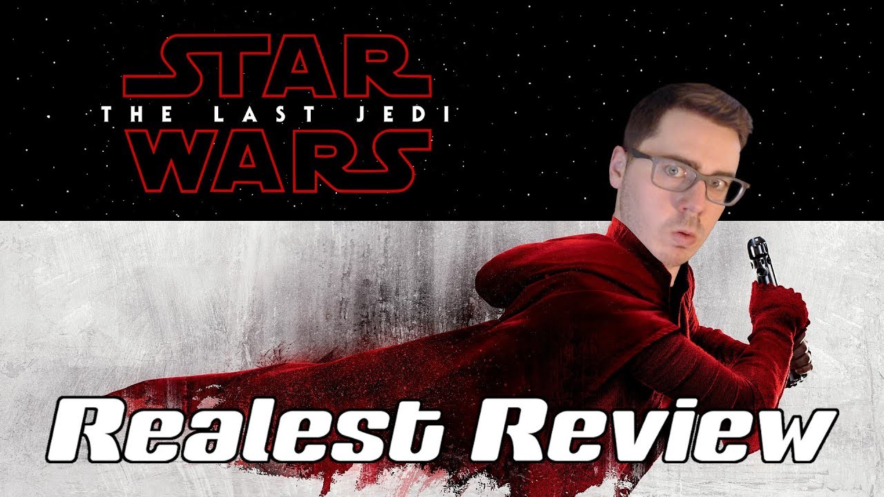 Star Wars Episode VIII: The Last Jedi | J-Haul Realest Movie Review