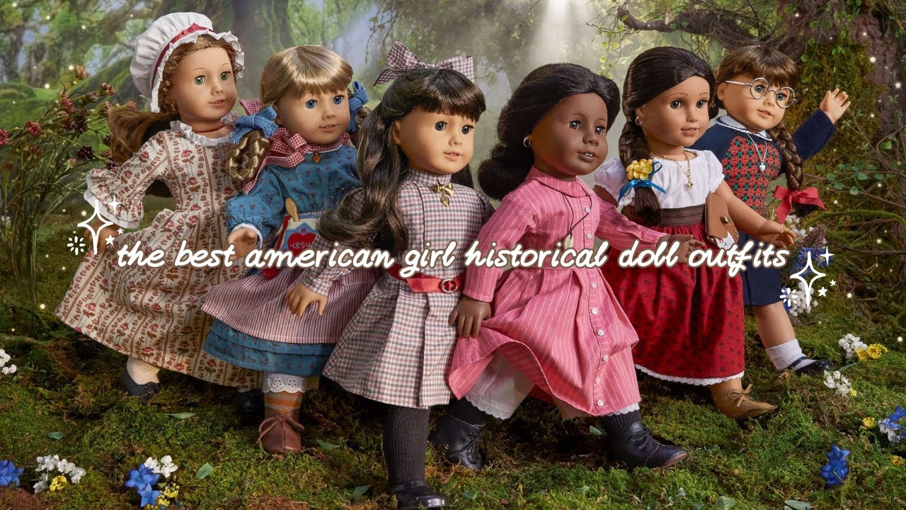 Лучшие исторические наряды для кукол American Girl