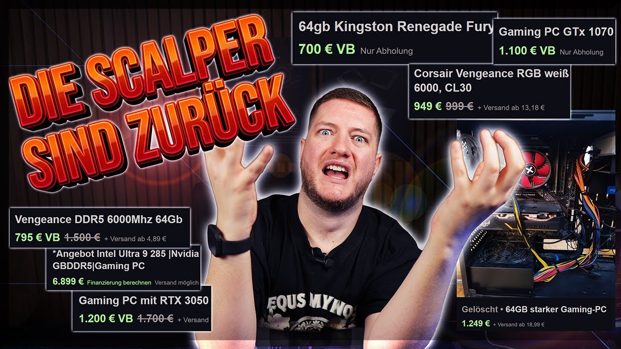 DIE SCALPER sind ZURÜCK! RAM für 999€, PC mit 2200€ AUFPREIS und DREISTE VERKÄUFER auf KLEINANZEIGEN