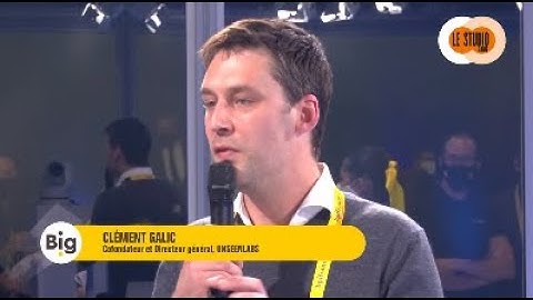 Clement Galic (UNSEENLABS) sur le Studio Bang de #Big2021