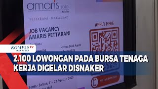 2.100 Lowongan Pada Bursa Tenaga Kerja Digelar Disnaker 2.100 Lowongan Pada Bursa Tenaga Kerja Digelar Disnaker