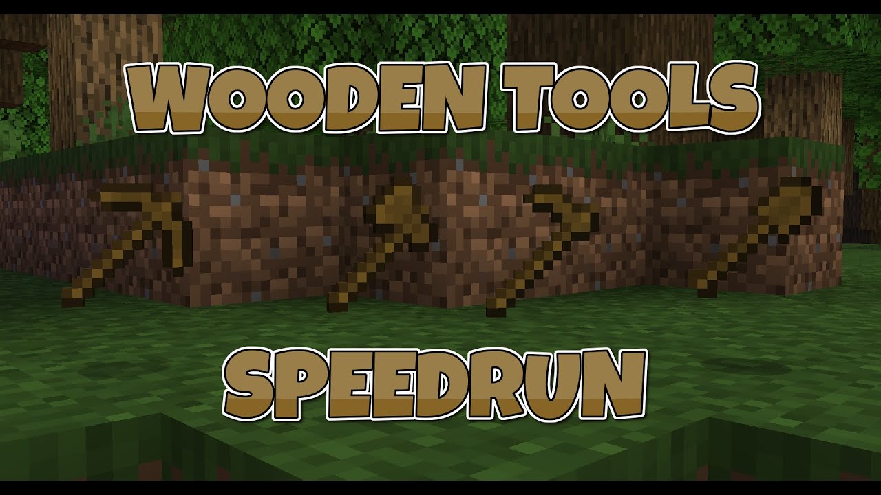 Wooden Tools Speedrun - [9.738] - YouTube