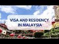Visa and Residency in Malaysia: Multiple Entry Visa, MM2H, Etc.