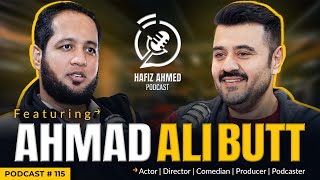 Hafiz Ahmed Podcast Featuring Ahmad Ali Butt | Hafiz Ahmed