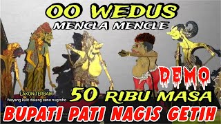 BAGONG MELU DEMO BUPATI PATI,,PAGELARAN WAYANG KULIT DALANG SENO NUGROHO