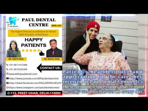 A Moment of Pure Gratitude | Patient’s Love for Paul Dental Centre