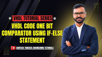 VHDL CODE - ONE BIT MAGNITUDE COMPARATOR CIRCUIT USING IF ELSE STATEMENT