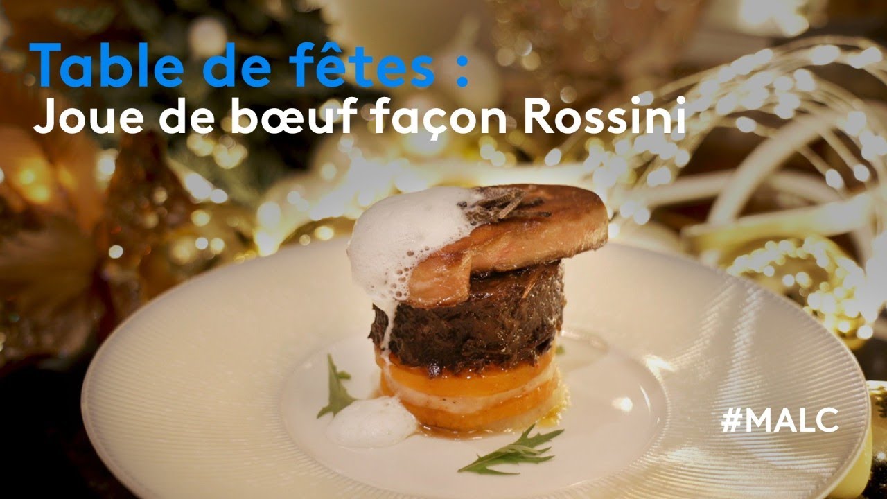 Table de fêtes : joues de bœuf façon Rossini