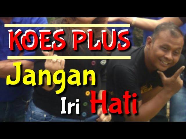 JANGAN IRI HATI (KOES PLUS) Live Cover By : Mas Anto (Tedjo 1/4 Plus) class=