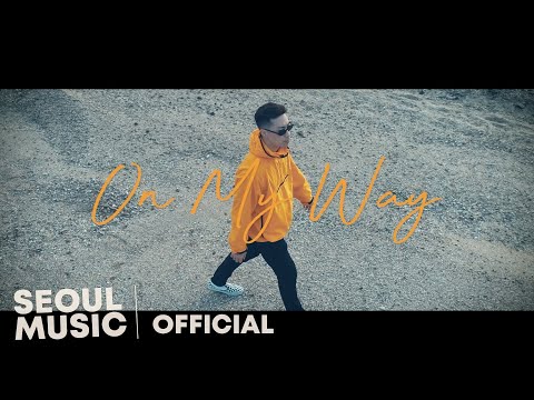 [MV] Kohway - On My Way / Official Music Video