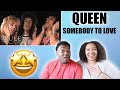 Queen- Somebody To Love| Reaction