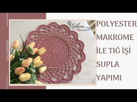 POLYESTER MAKROME İPİYLE TIĞ İŞİ SUPLA YAPIMI