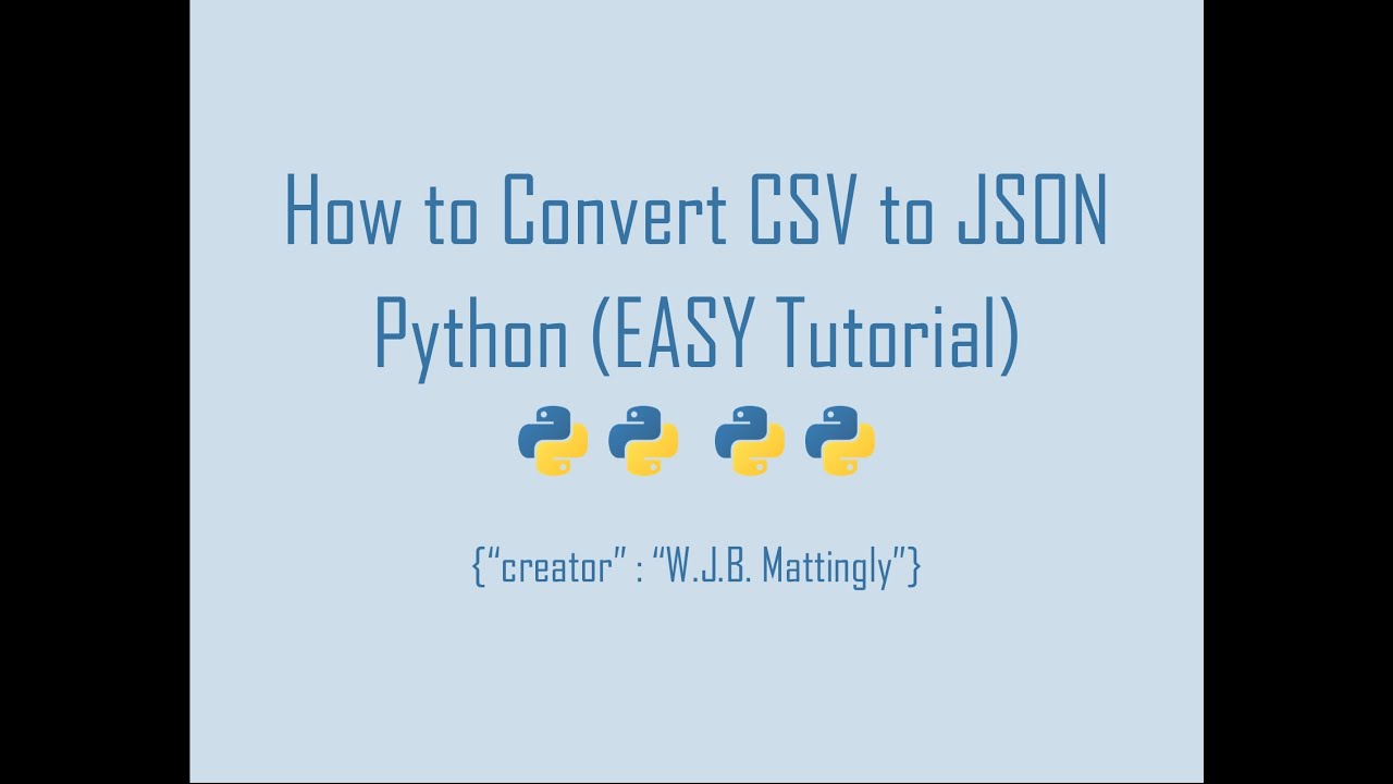 How To Convert Csv To Json In Python