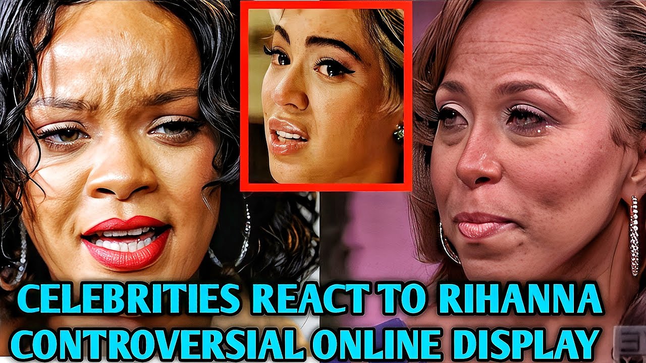 SEVERAL Celebrities SHOCK REACTION To Rihanna Being DRAGGED By ONLINE