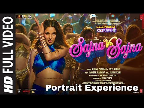 SAJNA VE SAJNA | Rajkummar R | Shehnaaz G | Triptii | Sunidhi, Divya | Vicky Vidya Ka Woh Wala Video