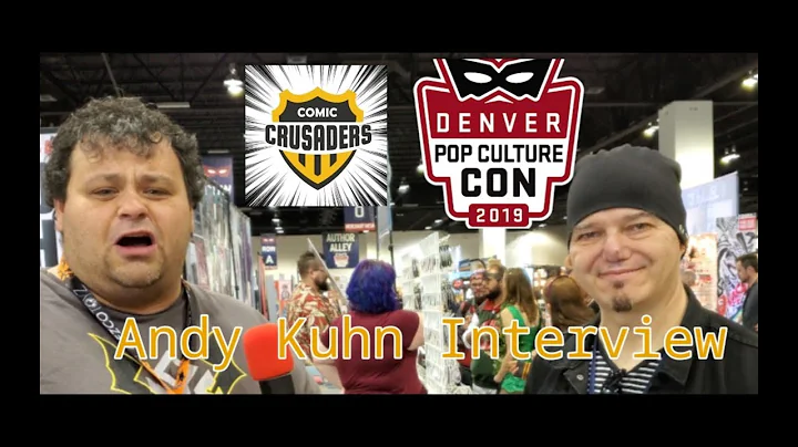 Denver Pop Culture Con 2019 Interview: Andy Kuhn