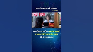 Người lao động được nghỉ 5 ngày Tết Nguyên đán Bính Ngọ 2026 #shorts