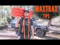 Maxtrax 4x4 tips