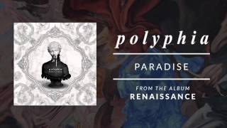 Miniatura del video "Paradise | Polyphia (Official Audio)"