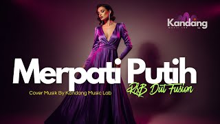 💫 MERPATI PUTIH - COVER BY KANDANG MUSIC LAB - POP DUT VERSION