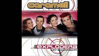 Caramell ‎- Explodera (Upp Som Dynamit) (Extended Version)