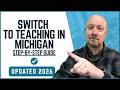 Moving Careers to Teaching in Michigan? – Here is Your Need to Know Guide!