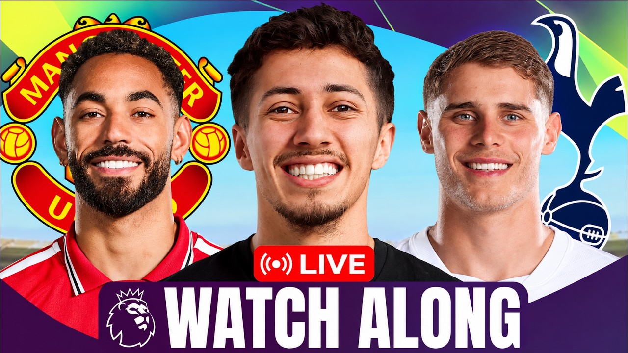 MANCHESTER UNITED vs SPURS WATCH ALONG | LIVE with Matty