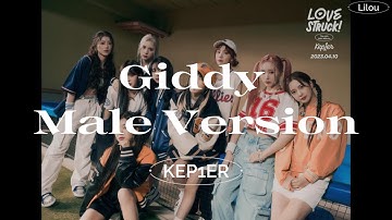 KEP1ER - Giddy Male Version Lyrics