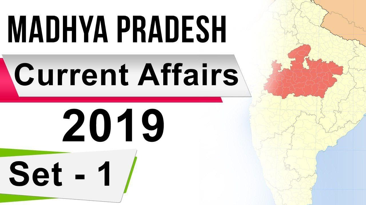 Madhya Pradesh Current Affairs 2019 by Dr Gaurav Garg Set 1 for MPPSC, Vyapam, Patwari, MPSI, MP TET