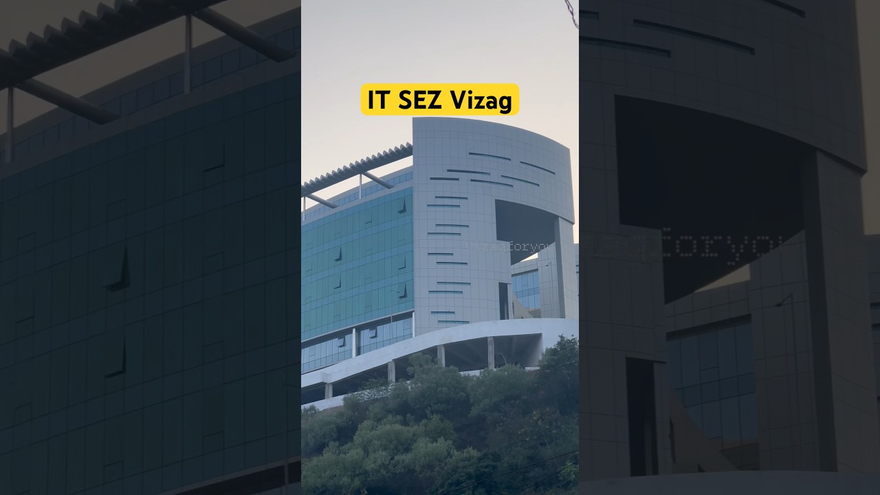 IT SEZ Vizag, Rushikonda IT Valley. 