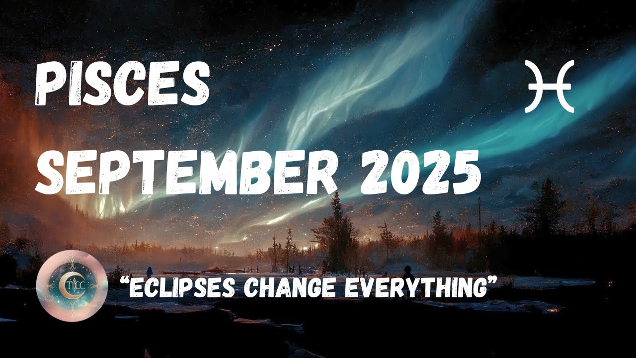 Pisces September Horoscope 2025 | Spiritual Shifts 🔮 Hidden Truths 🌊 & Fresh Horizons 🌟