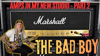 Amps In My New Studio | THE BAD BOY